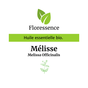 Huile essentielle Mélisse BIO – Floressence