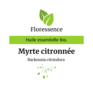Huile essentielle Myrte citronnée Bio – Floressence