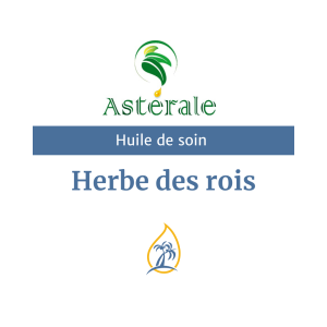 Huile de soin Herbe Des Rois® 30ml Astérale