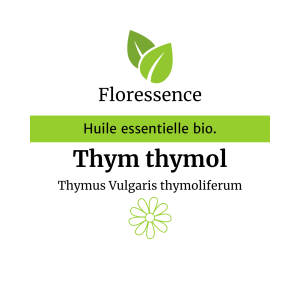 Huile essentielle Thym vulgaire à Thymol Bio – Floressence