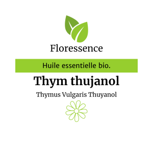 Huile essentielle Thym vulgaire à thujanol BIO – Floressence
